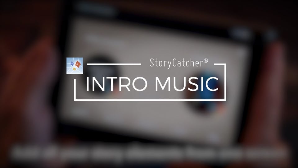 Intro Music | StoryCatcher® Demo