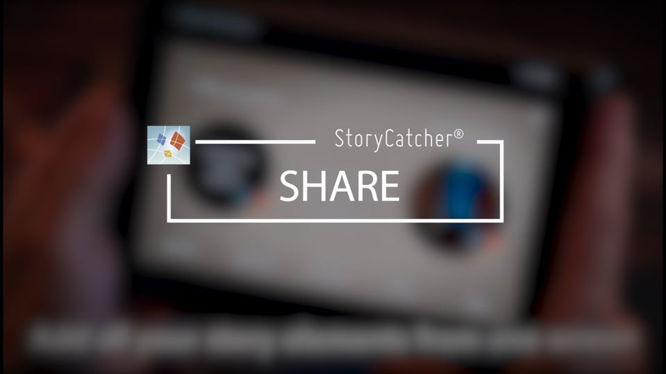 Share | StoryCatcher® Demo