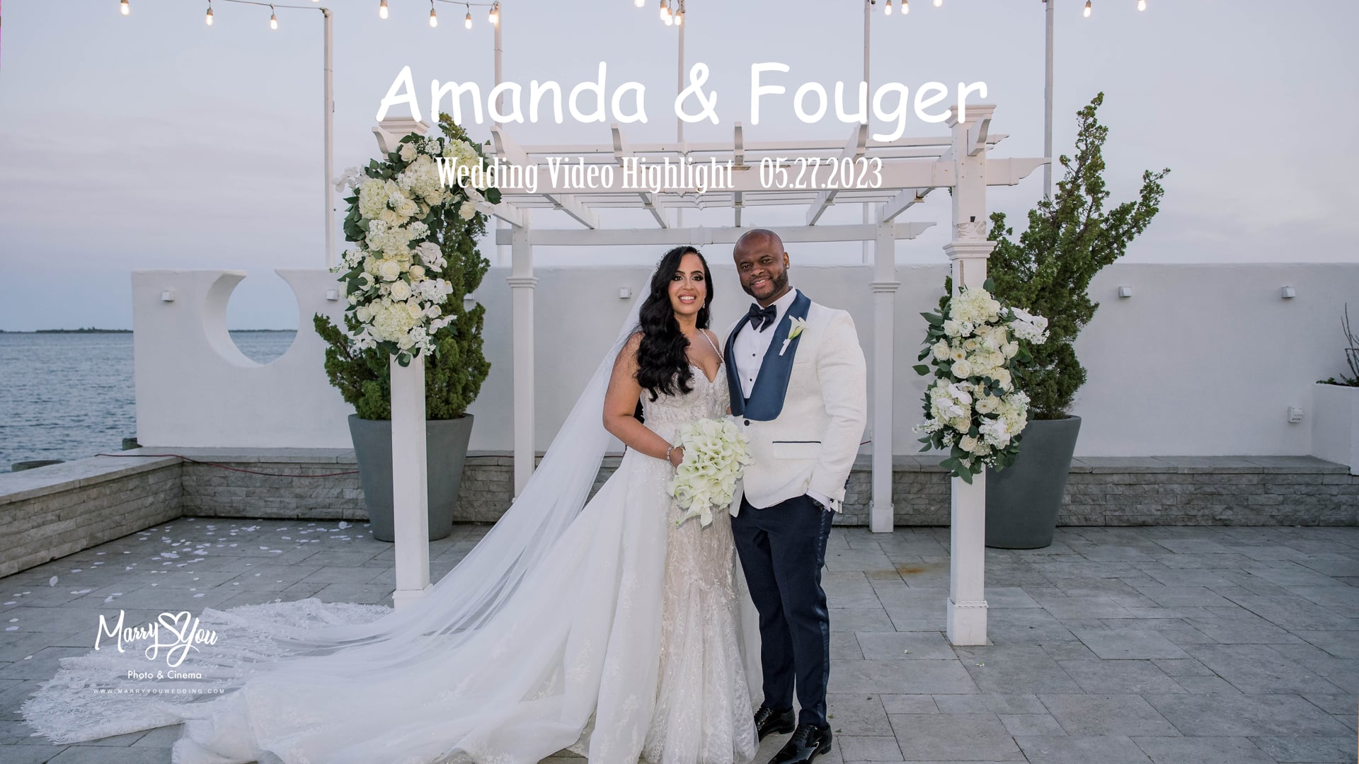 05.27.2023 Fouger & Amanda wedding highlight video