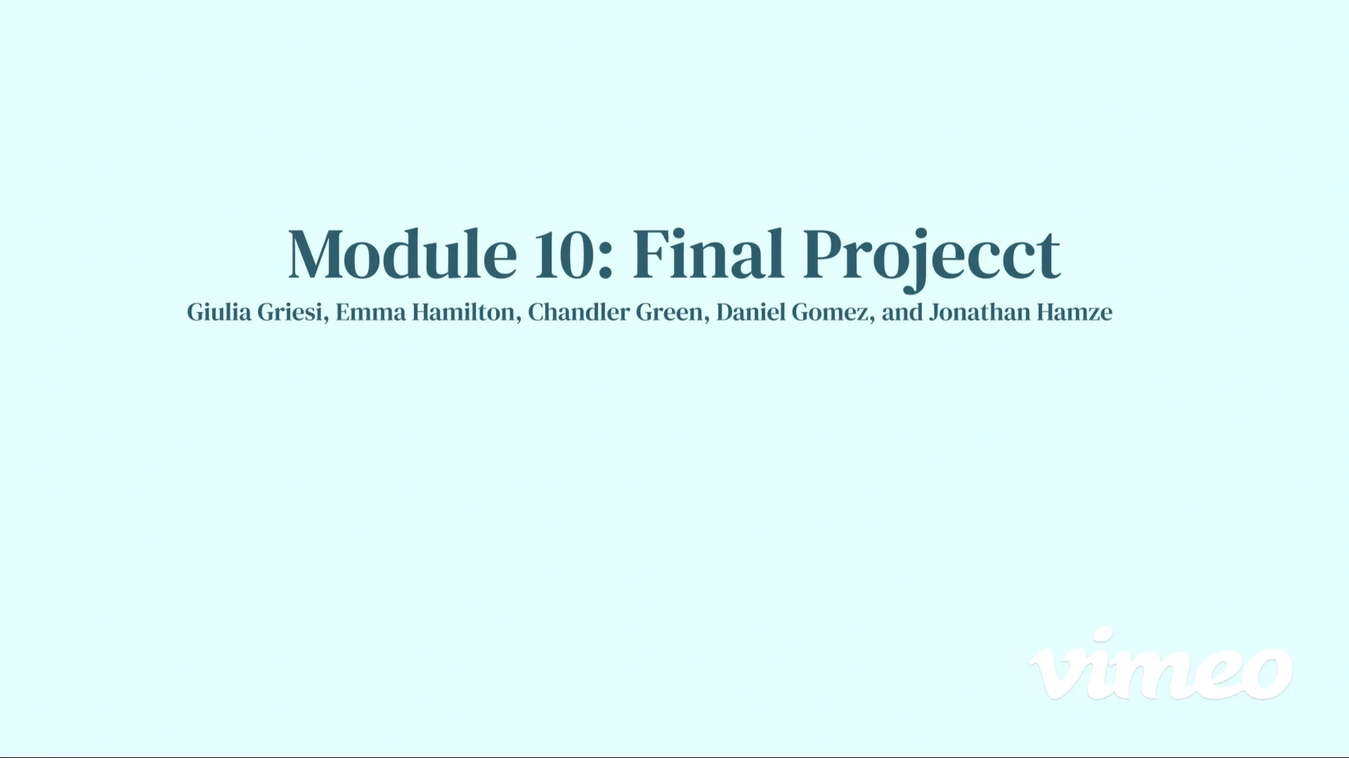 Module 10 Final on Vimeo