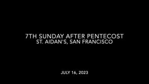 7th Sunday After Pentecost