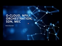 Introduction: O-Cloud, NFV, SDN, MEC
