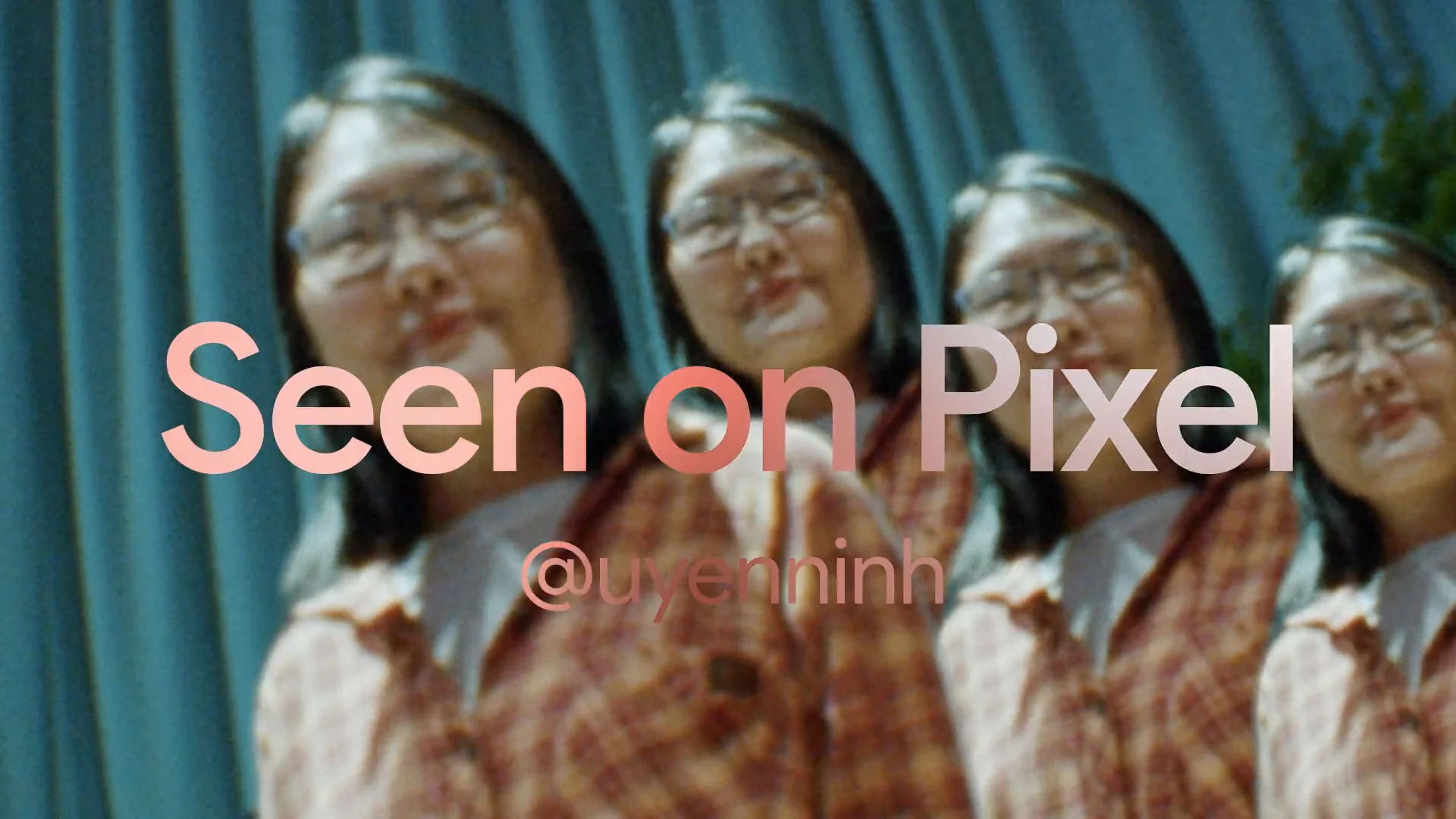 Google Pixel - Uyen Ninh on Vimeo
