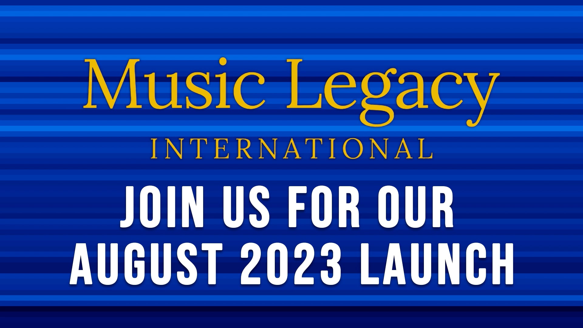 Music Legacy International Launch Promo