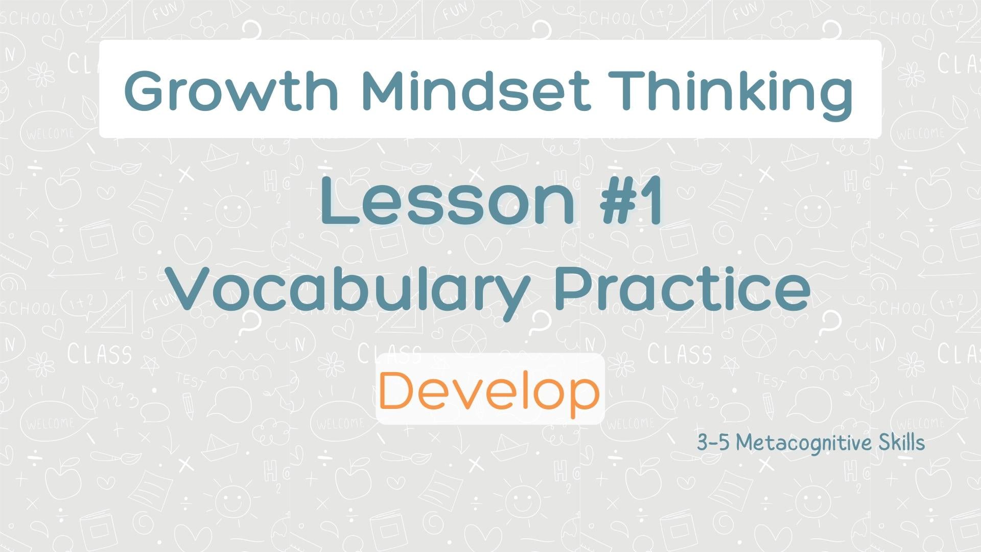 Lesson #1 Vocabulary Practice: Develop video thumbnail