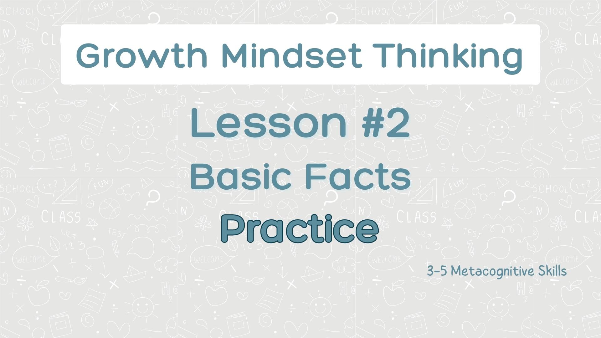 Lesson #2 Basic Facts Practice video thumbnail
