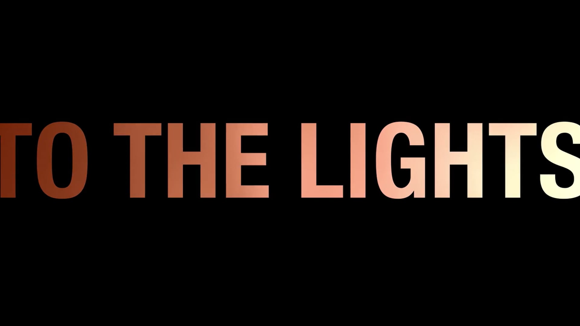 To The Lights (2024) - trailer