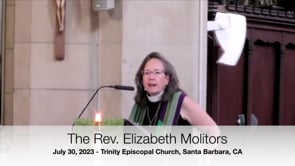Sermon July 30, 2023: Elizabeth Molitors