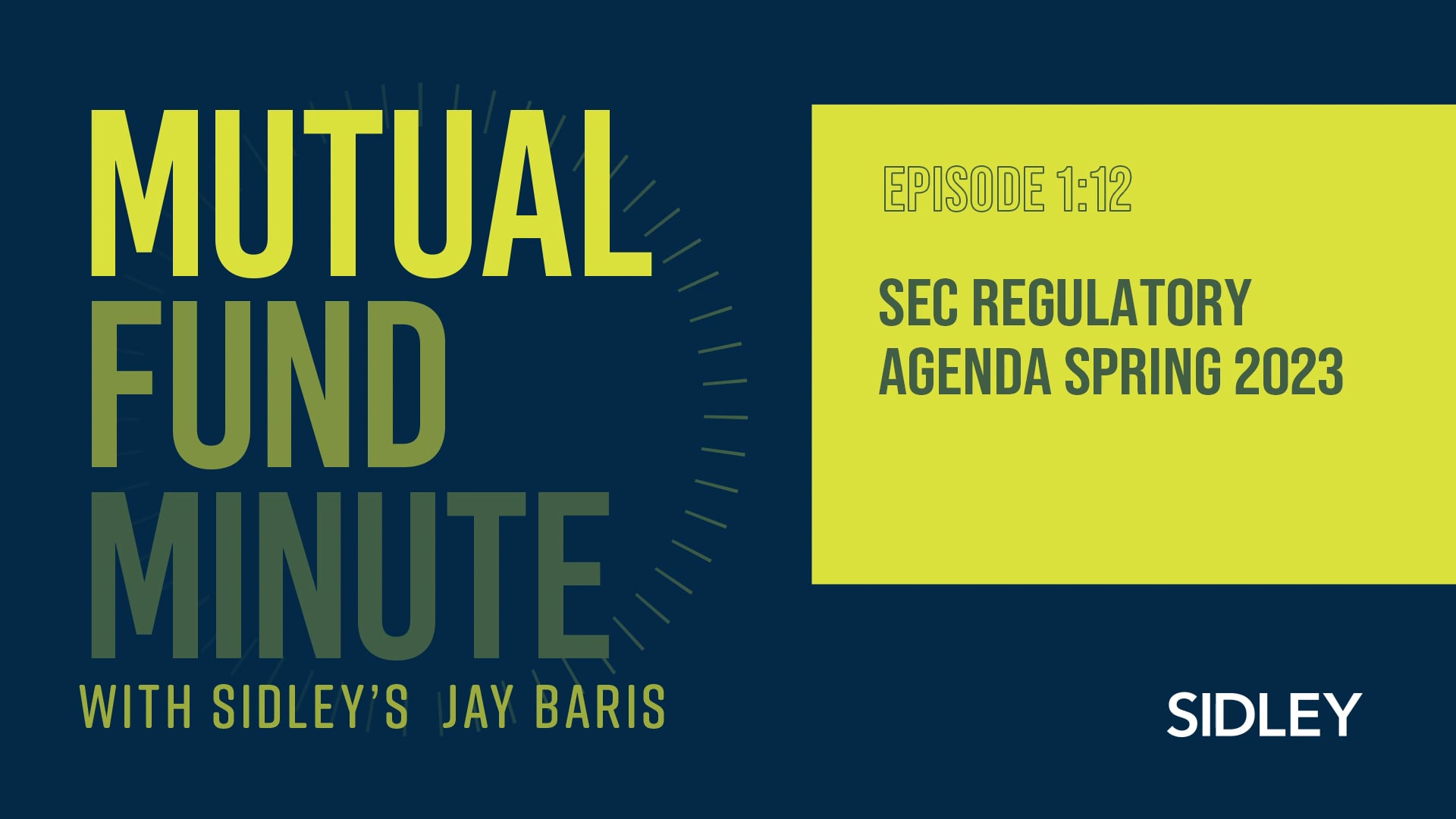 Mutual Fund Minute SEC Regulatory Agenda Spring 2023 on Vimeo