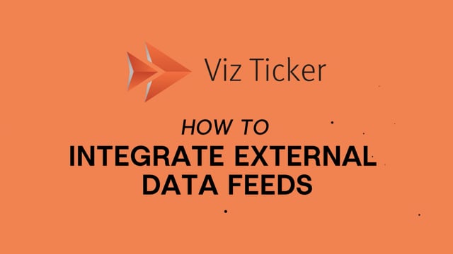 Viz Minute: Integrating external data feeds with Viz Ticker