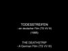 TODESSTREIFEN – ein deutscher Film (TS VV III) | THE DEATHSTRIP – A German Film (TS VV III)