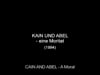 KAIN UND ABEL – eine Moritat | CAIN AND ABEL – A Moral