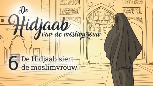 6. De Hidjaab siert de moslimvrouw