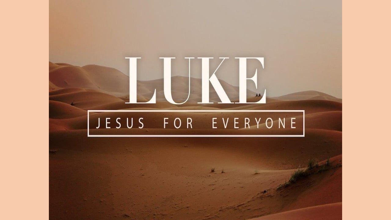 luke-jesus-for-everyone-a-certain-man-and-a-lesson-on-the-fatherhood