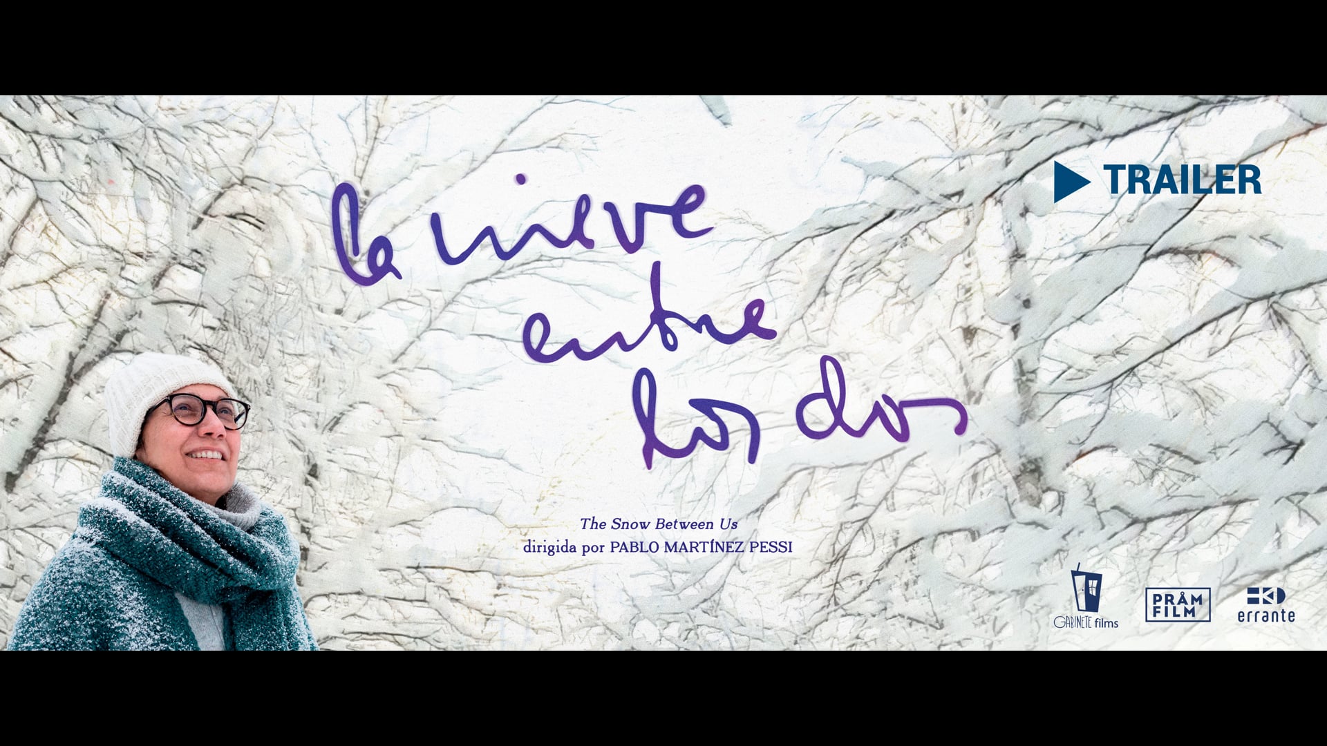 TRAILER ► LA NIEVE ENTRE LOS DOS ► ENG SUBTITLES