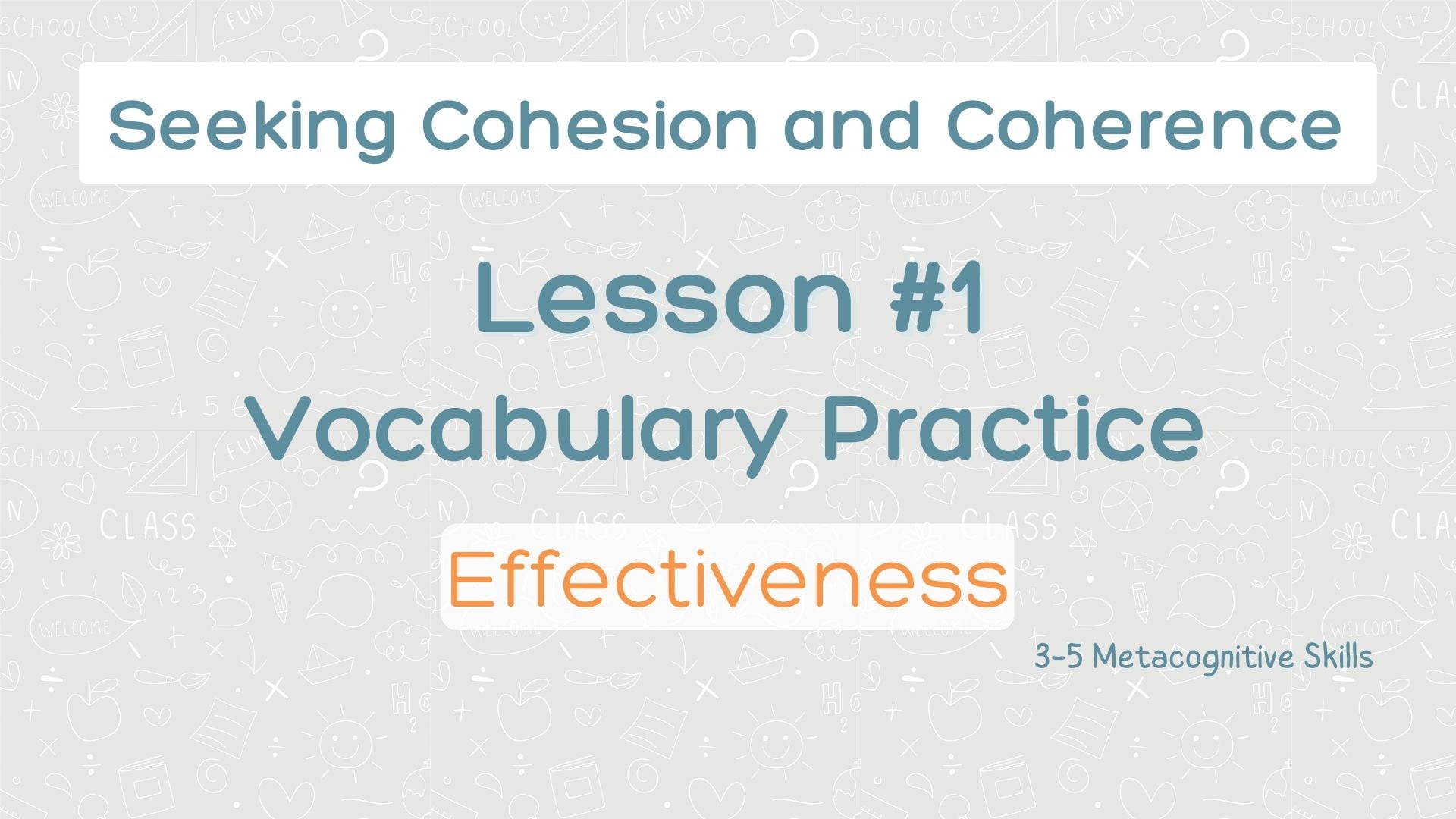 Lesson #1 Vocabulary Practice: Effectiveness video thumbnail