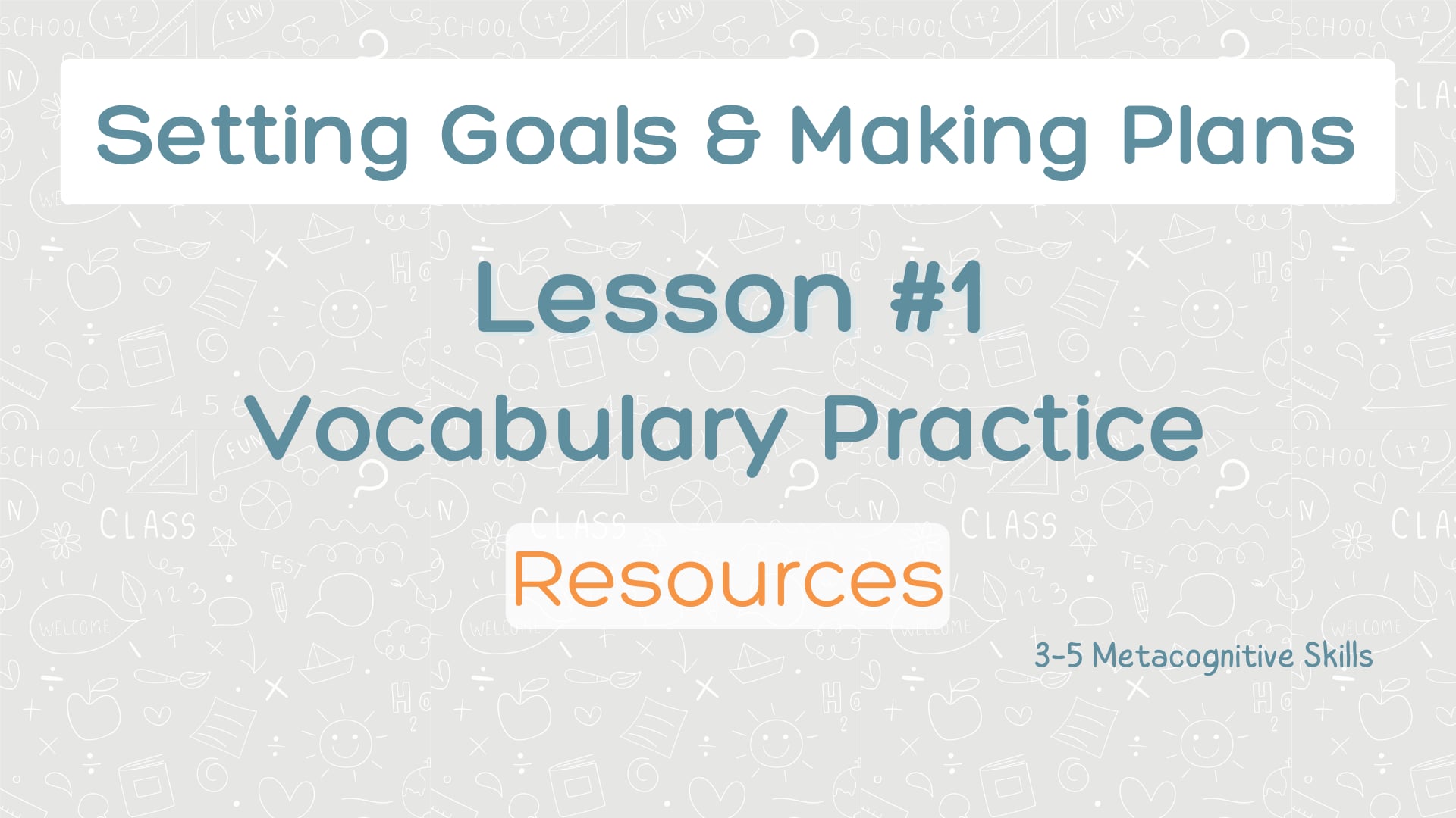 Lesson #1 Vocabulary Practice: Resources video thumbnail