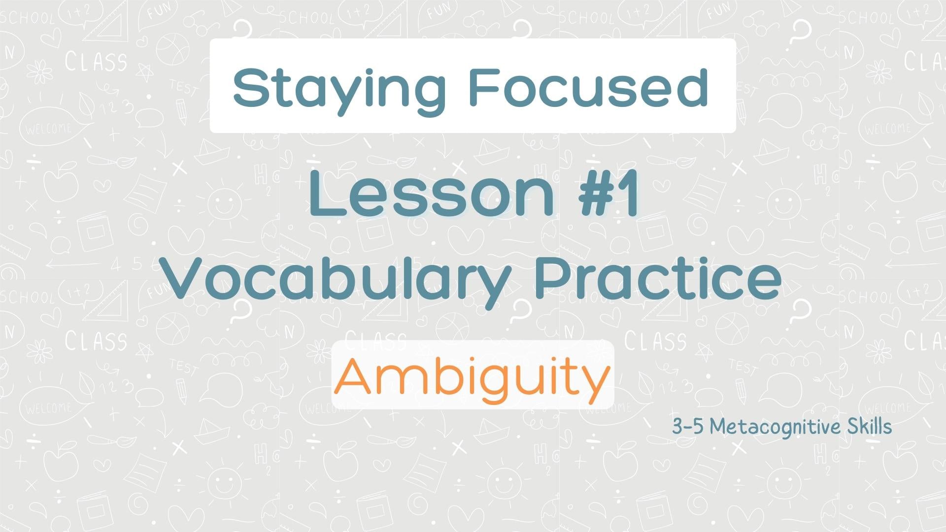 Lesson #1 Vocabulary Practice: Ambiguity video thumbnail