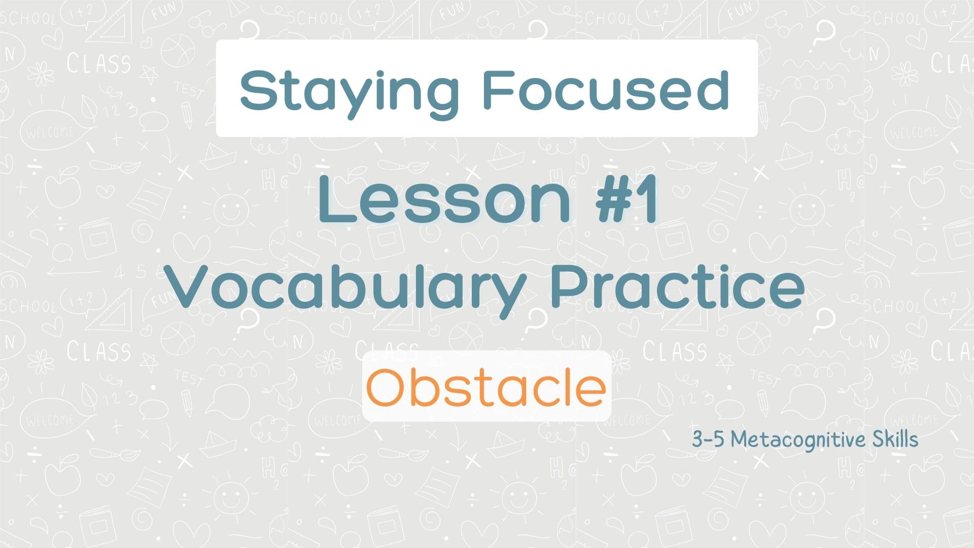 Lesson #1 Vocabulary Practice: Obstacle video thumbnail