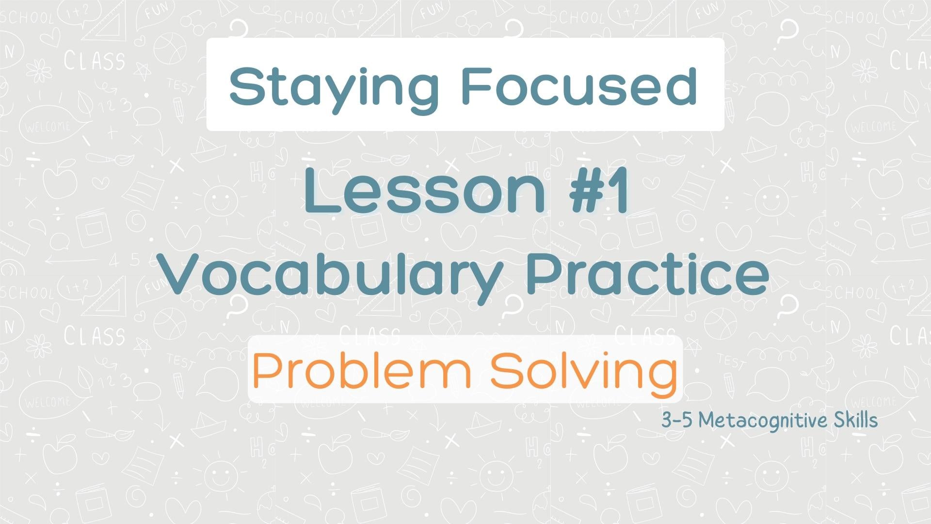 Lesson #1 Vocabulary Practice: Problem Solving video thumbnail