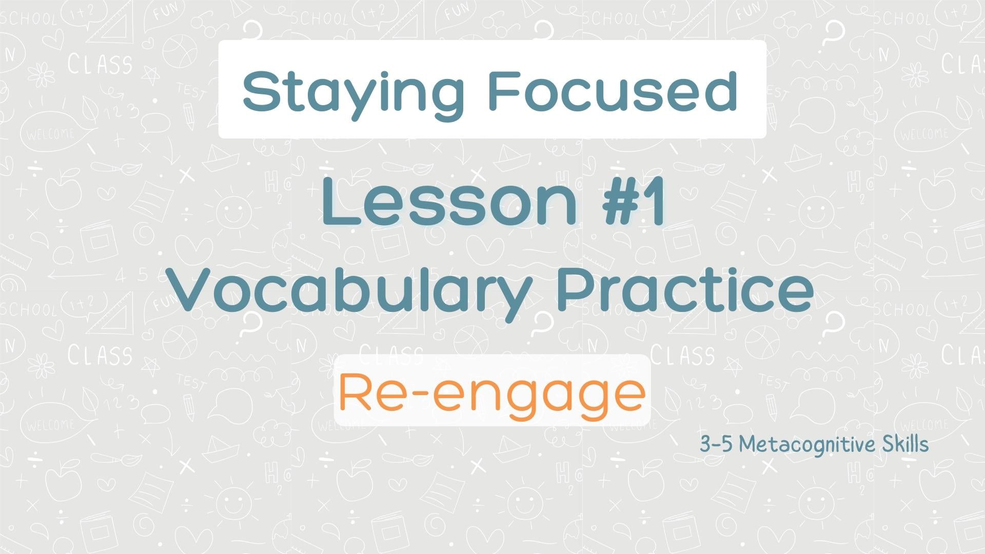 Lesson #1 Vocabulary Practice: Re-Engage video thumbnail