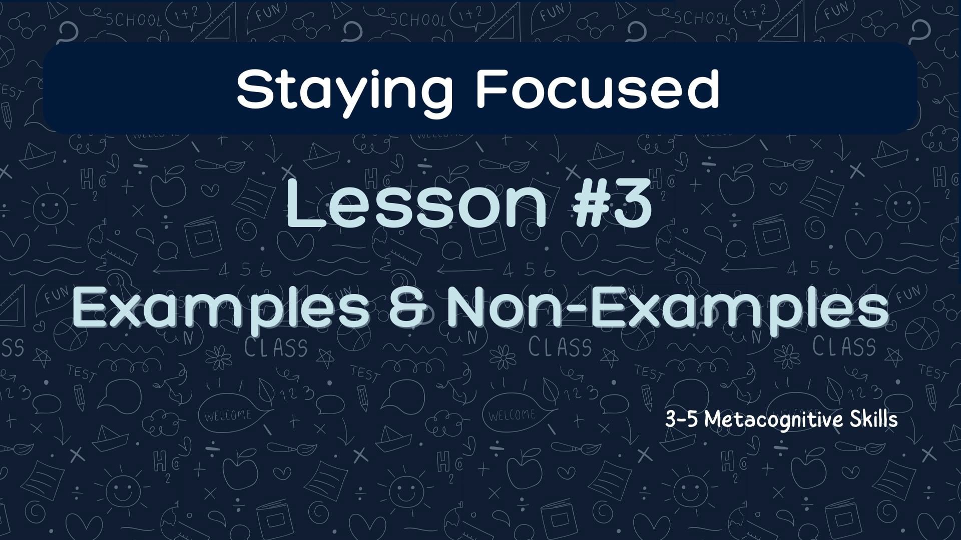 esson #3: Examples & Non-Examples video thumbnail