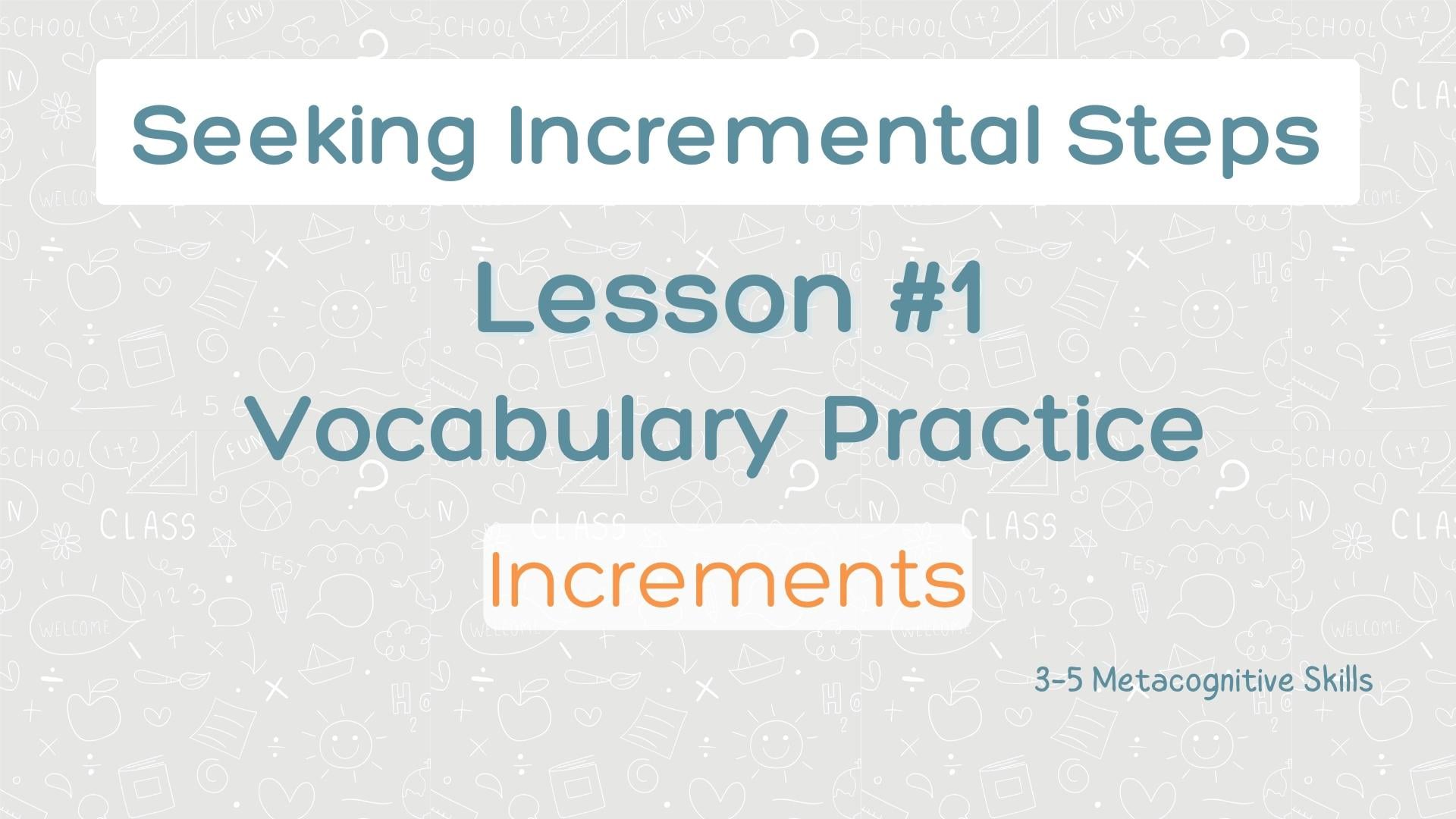 Lesson #1 Vocabulary Practice: Increments video thumbnail