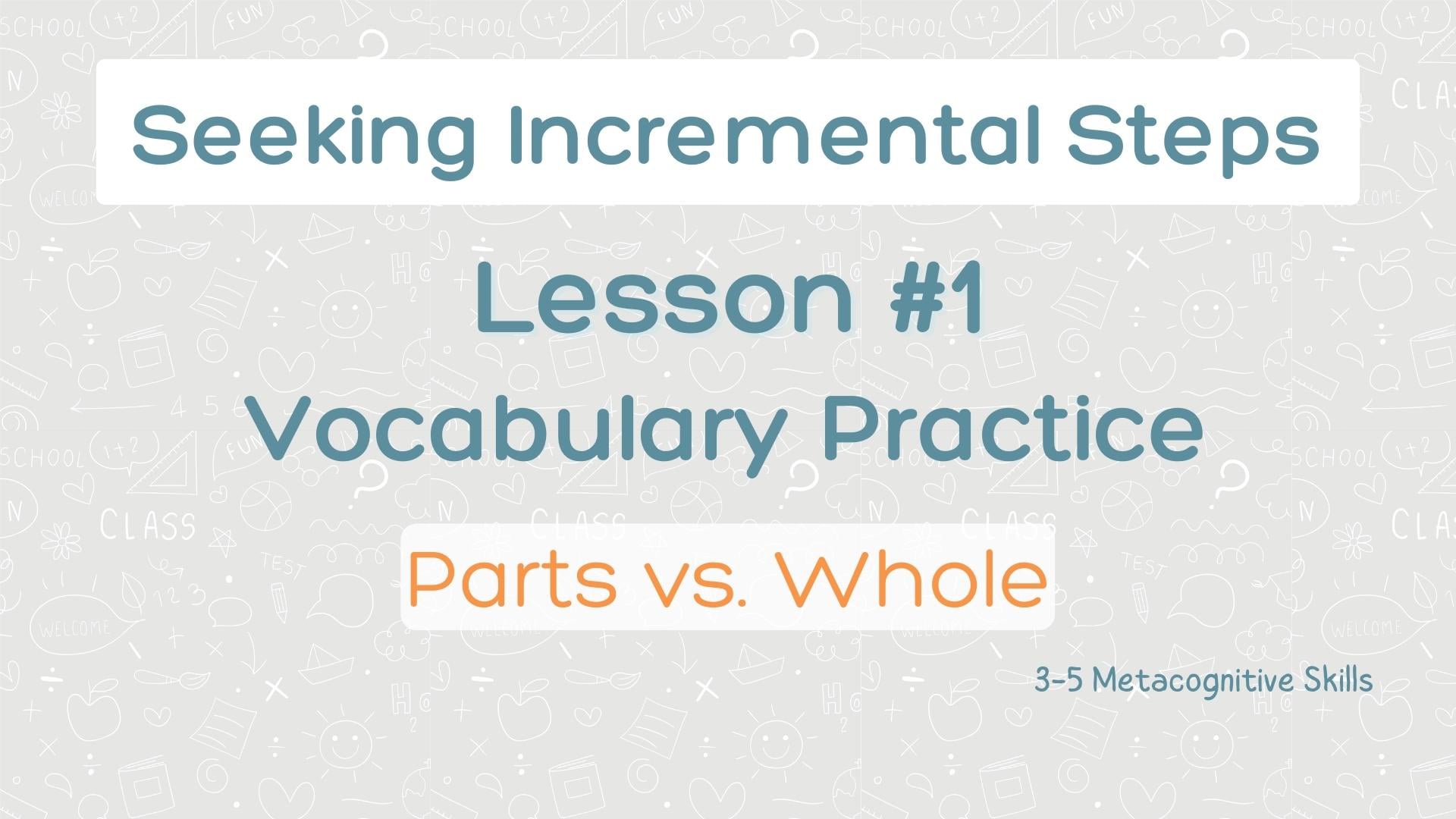 Lesson #1 Vocabulary Practice: Parts vs Whole video thumbnail