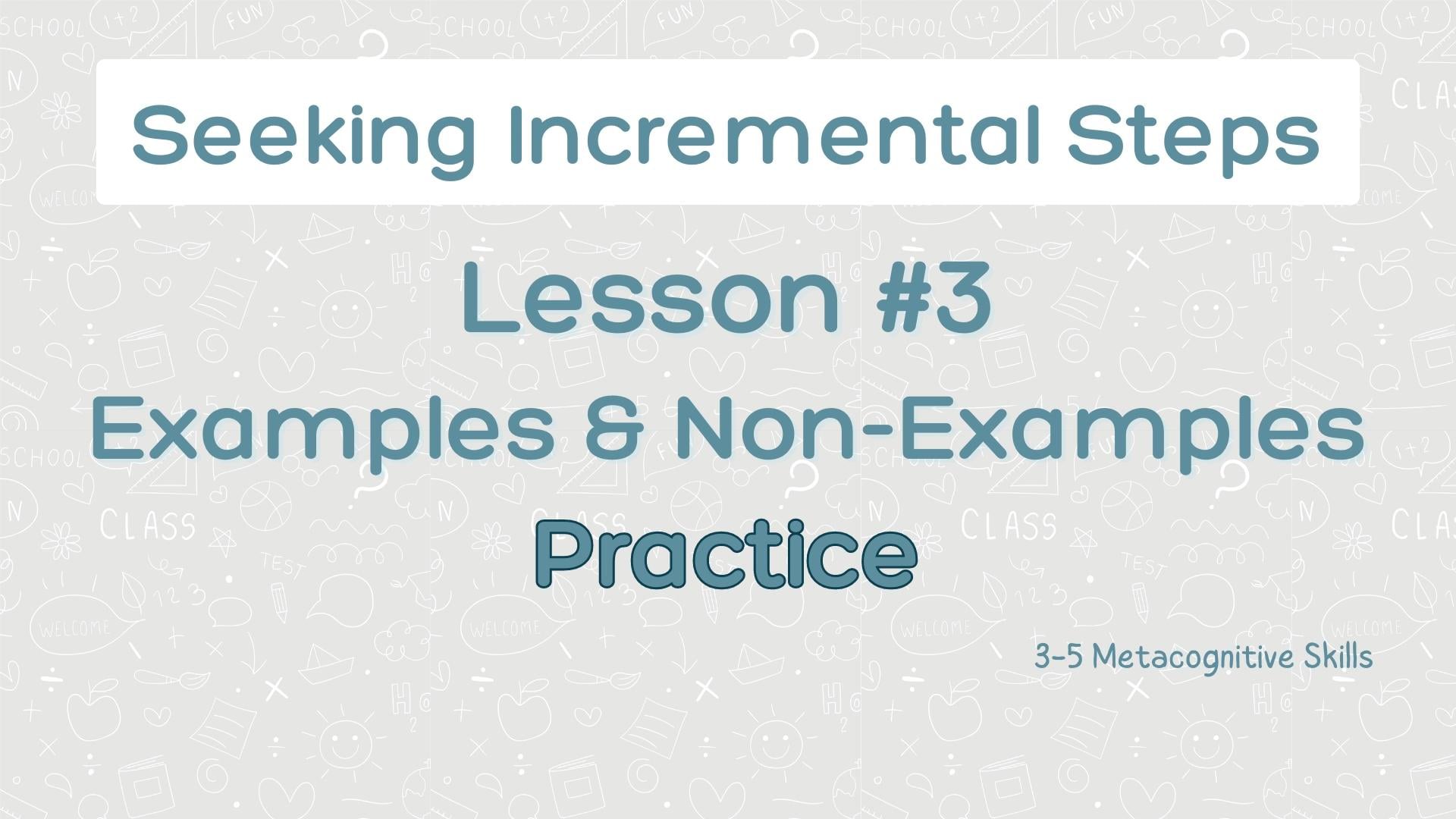 Lesson #3 Examples & Non-Examples video thumbnail