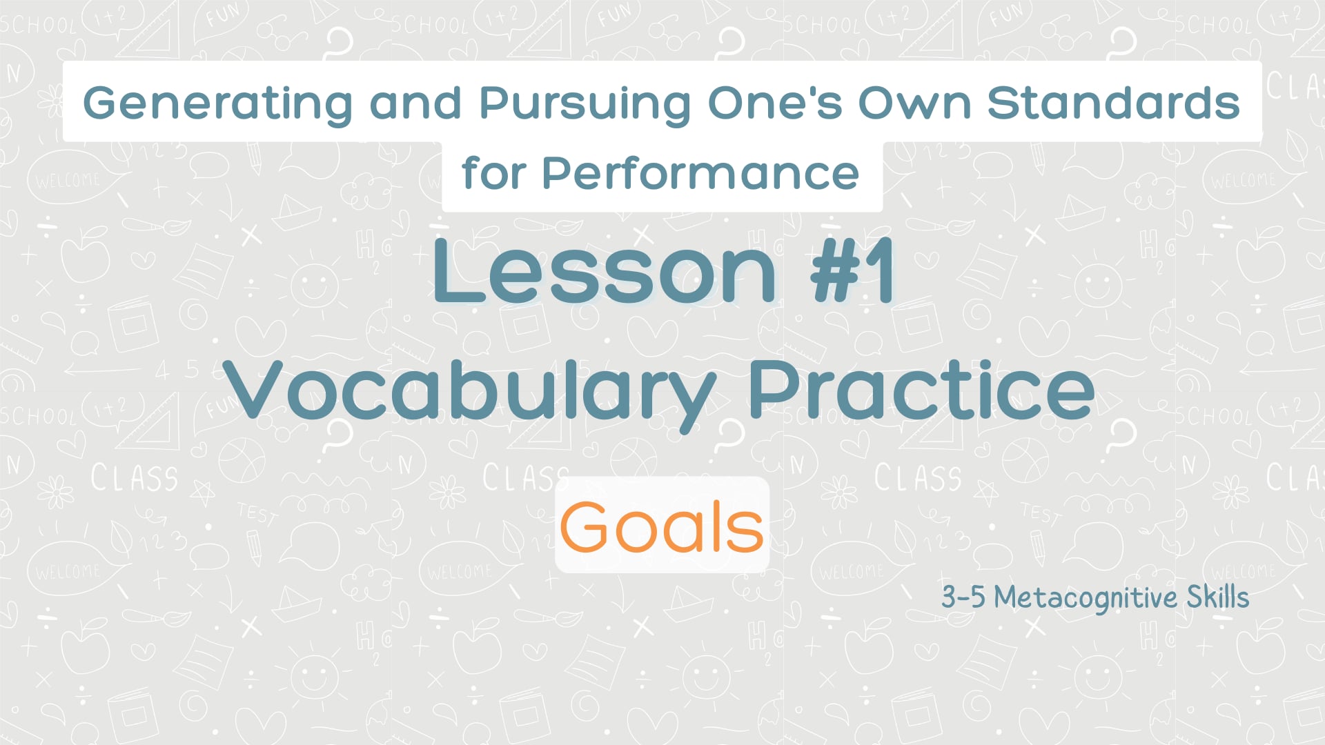 Lesson #1 Vocabulary Practice: Goals video thumbnail