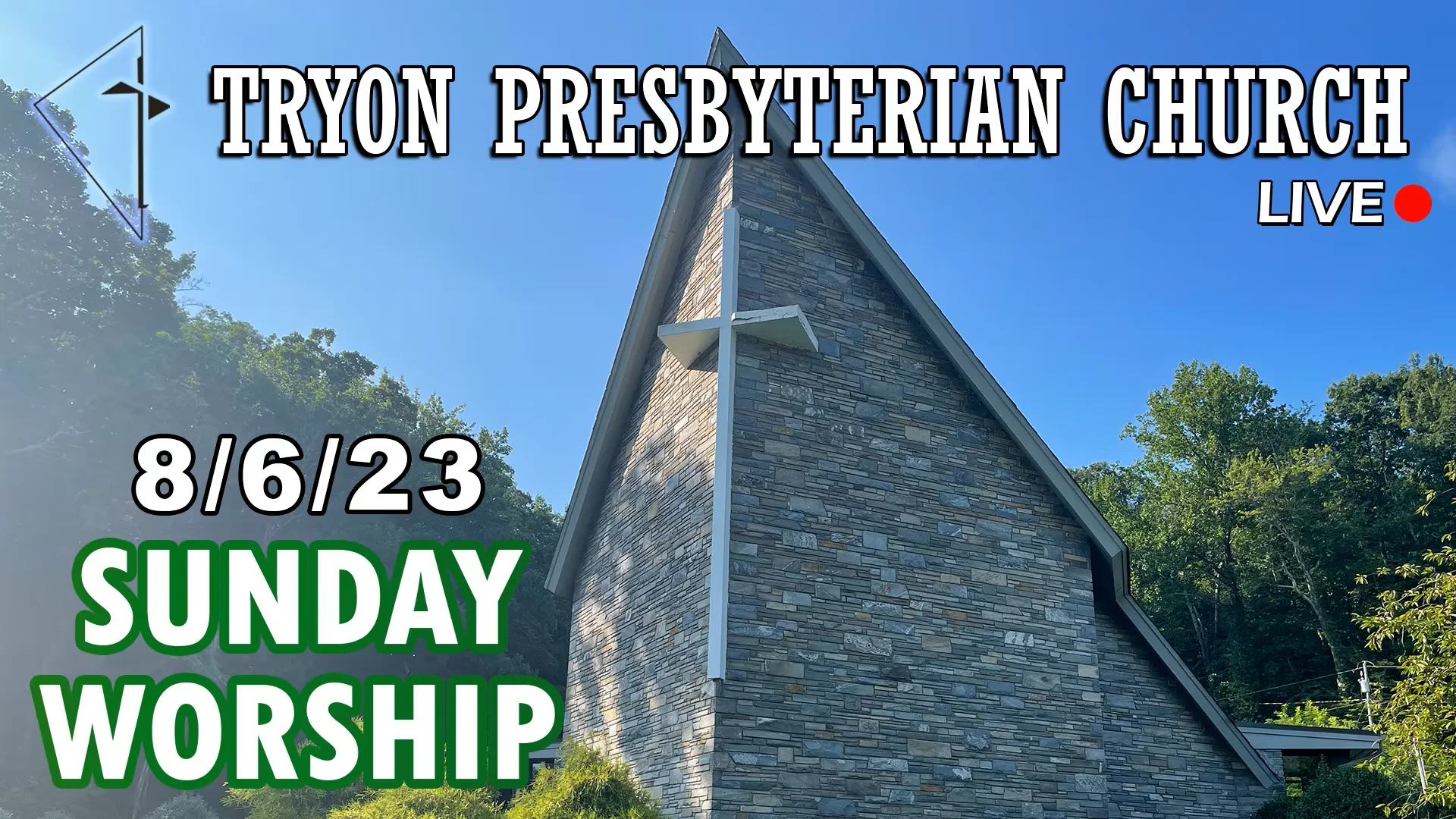 Tryon Presbyterian Church - Sunday Worship 8/6/23 on Vimeo