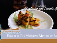 Episode 8: The Mirroring Method of Bourbon