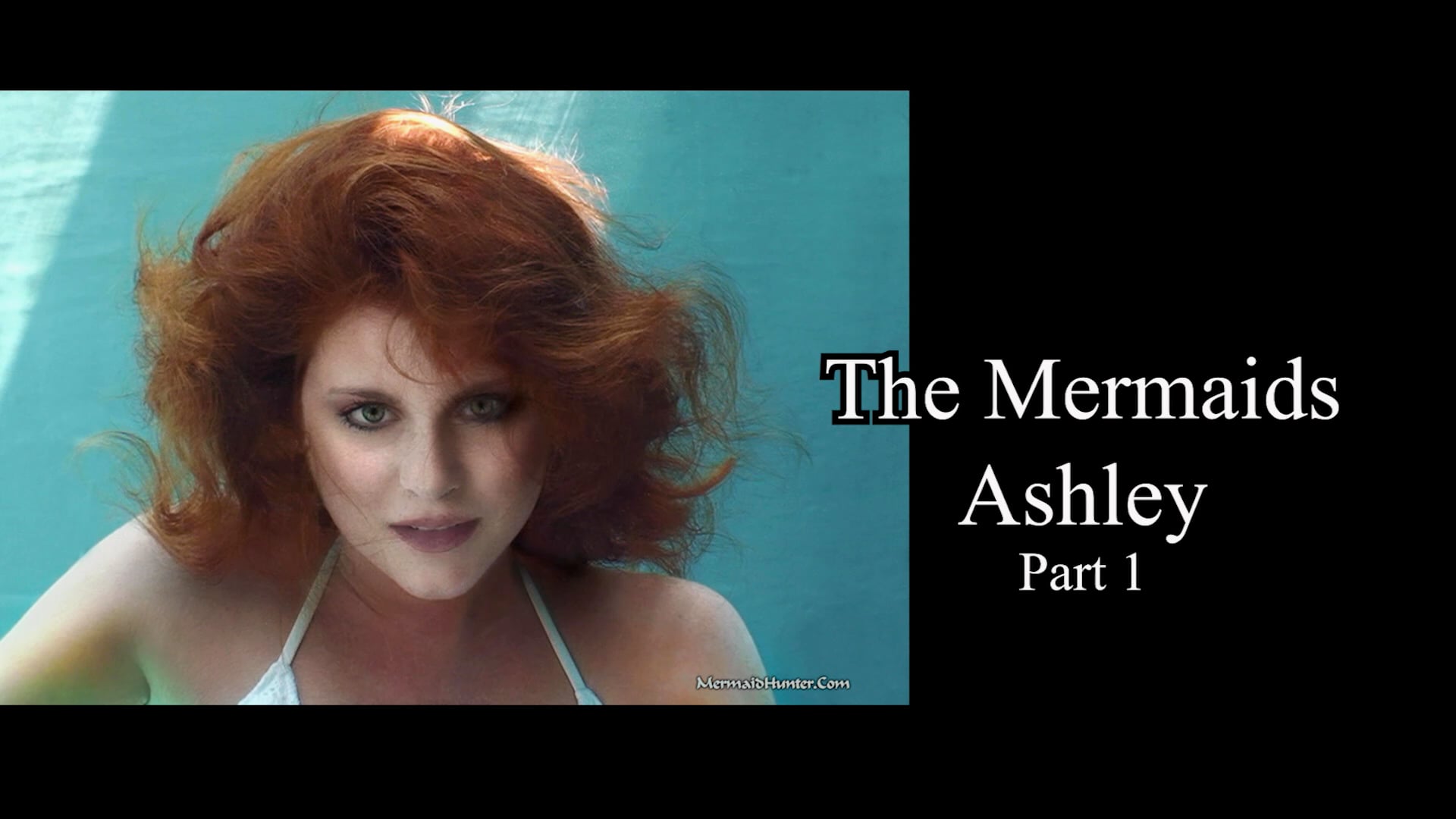 Watch Trailer The Mermaids Ashley Part 1 Online Vimeo On Demand On Vimeo 8102