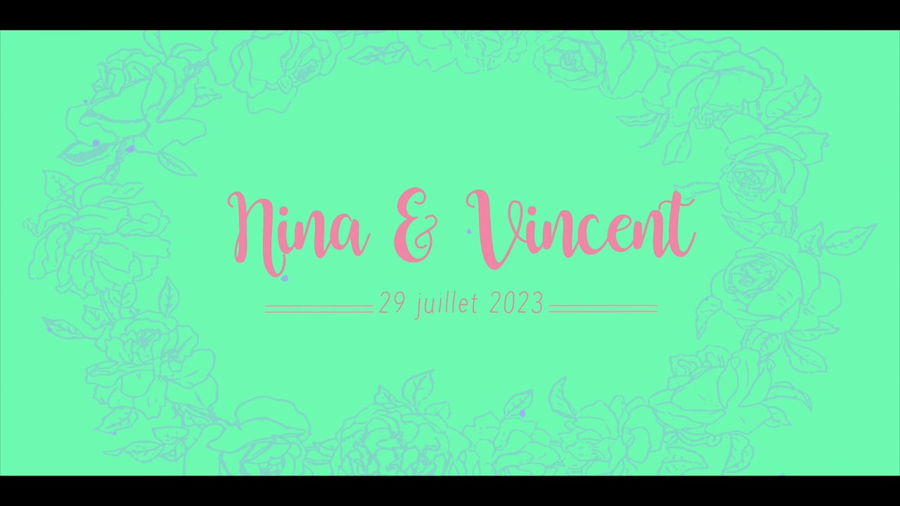 Nina & Vincent - Clip Mariage