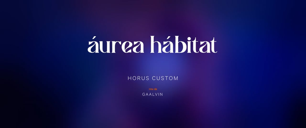 Áurea Hábitat — Horus Custom