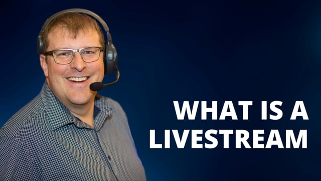 What is a Livestream