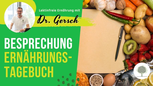 Besprechung lektinfreies Ernährungstagebuch