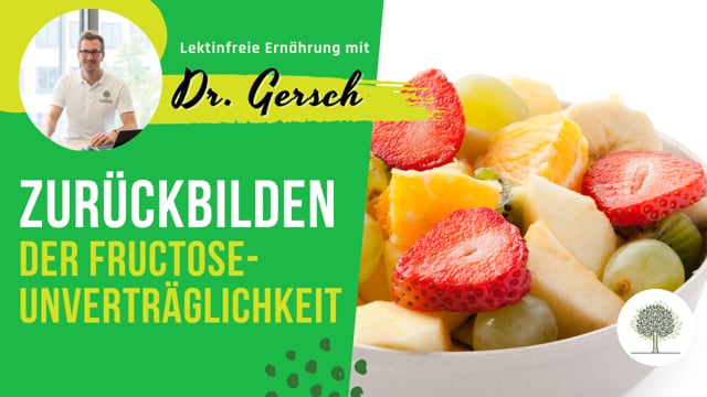 Kann sich eine Fruktose-Unverträglichkeit nach lektinfreier Ernährung wieder zurückbilden oder ist das genetisch bedingt? 