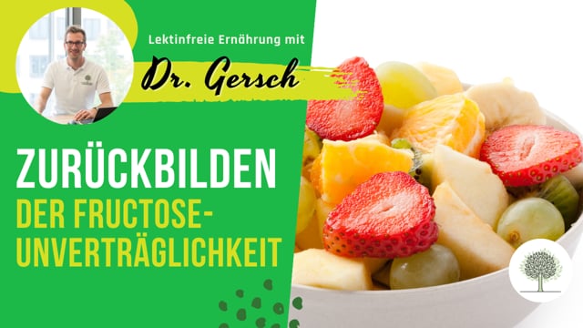 Kann sich eine Fructose-Unverträglichkeit nach lektinfreier Ernährung wieder zurückbilden oder ist das genetisch bedingt?