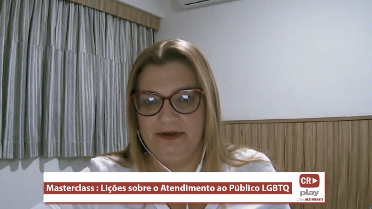 Assista Masterclass Lições Sobre O Atendimento Ao Público Lgbtq Gestão Canal Restaurante 8088