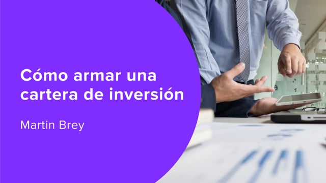 Cómo armar una cartera de inversión