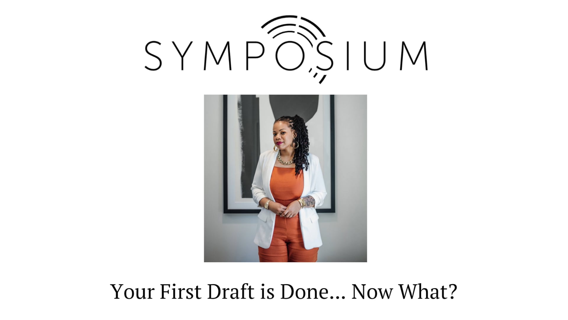 Watch Your First Draft is Done ... Now What? Online | Vimeo On Demand ...