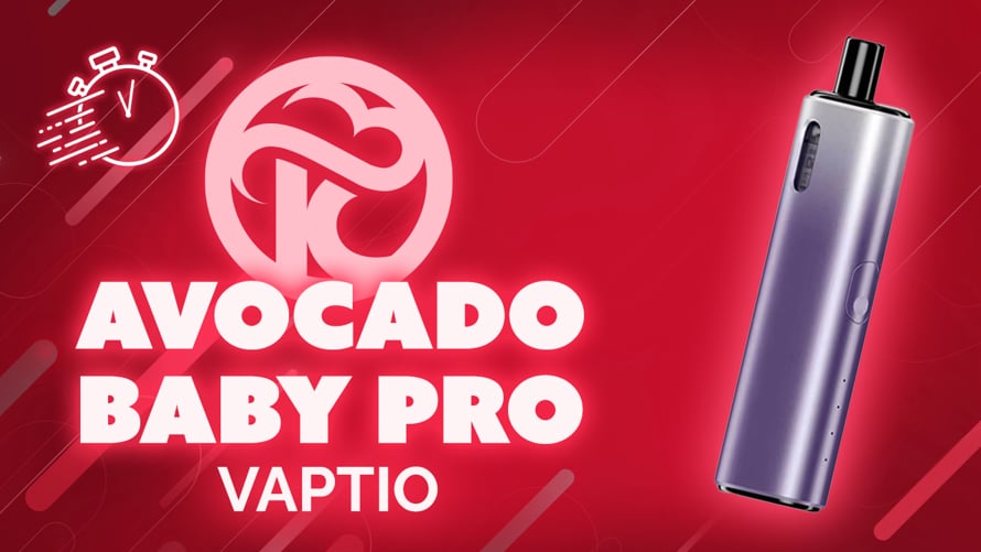Avocado Baby Pro Vaptio - L'unboxing en moins d'une minute FR