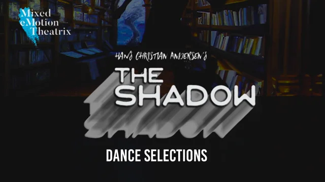 Hans Christian Andersen: The Shadow