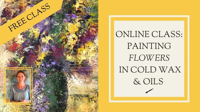 Cold Wax and Oil Painting Workshop – Gallery's Choice