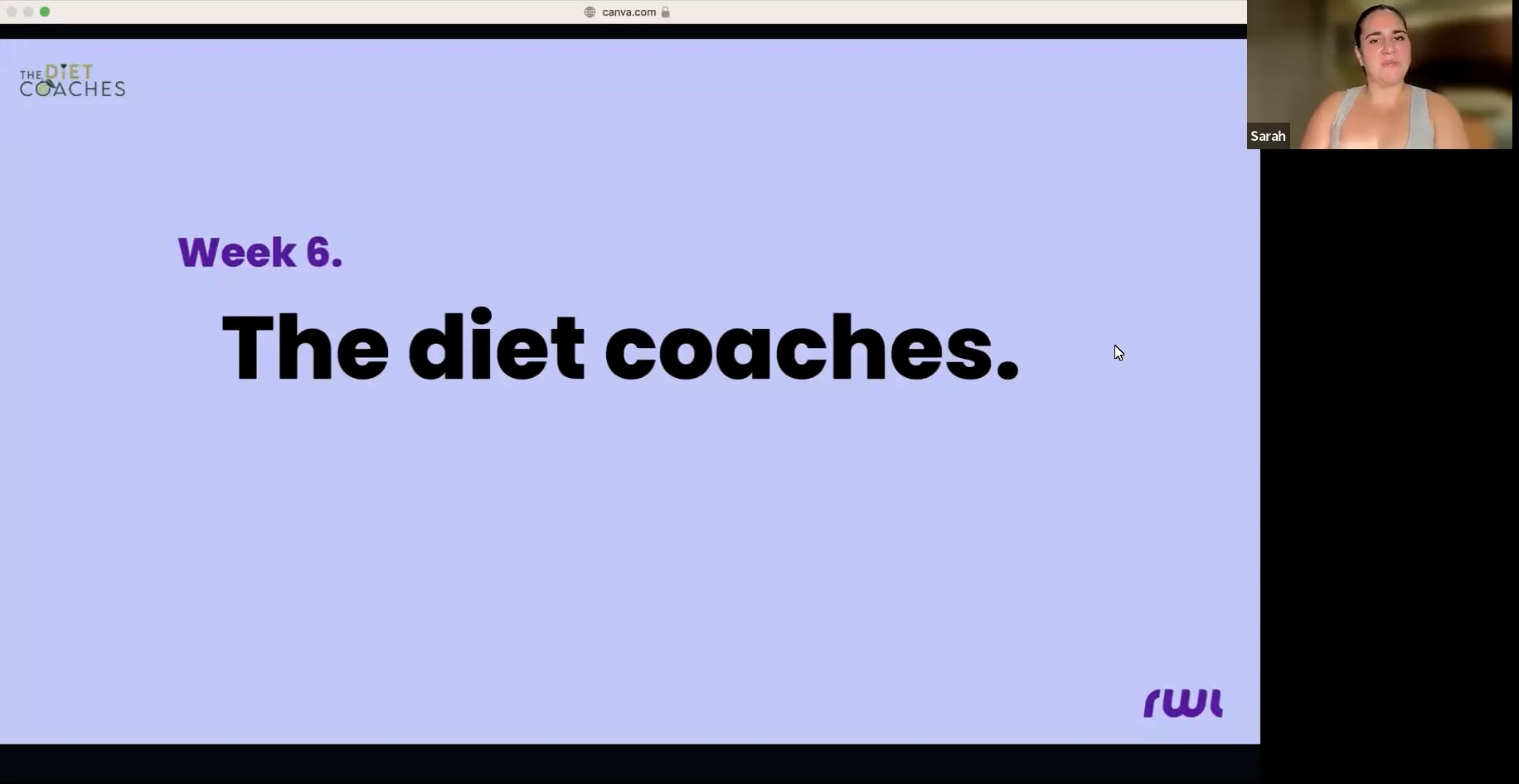 Sarah week 6 diet coaches on Vimeo