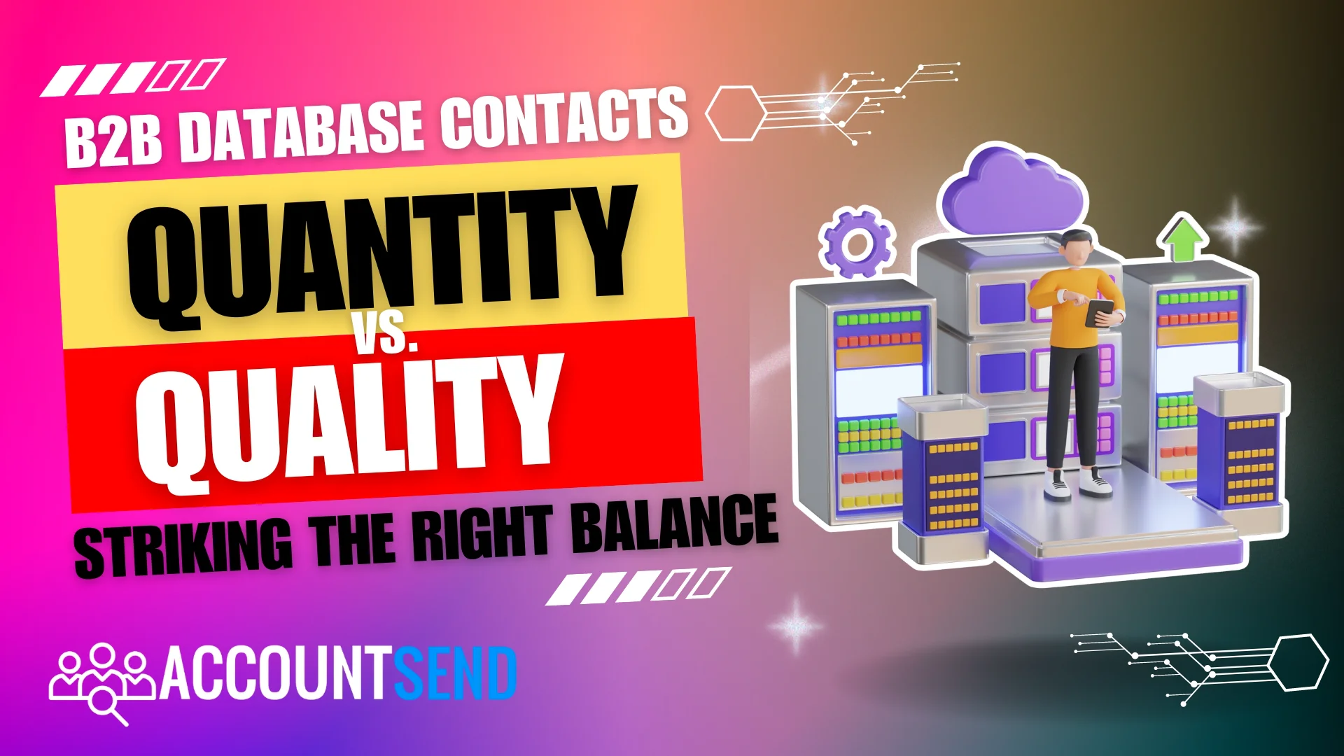B2b database contacts quality vs quantity striking the right balance