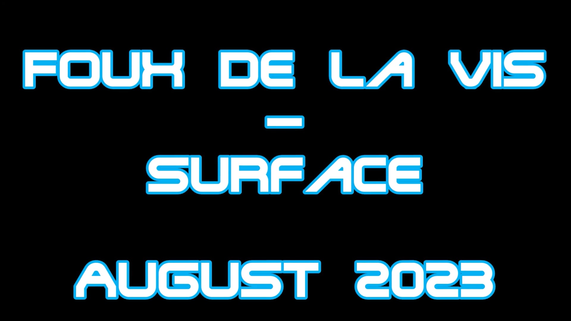 Foux de la Vis 2023 / Surface