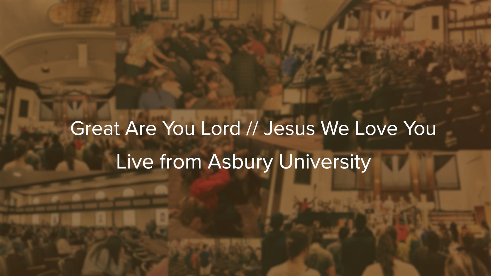 Great Are You Lord // Live from Asbury University