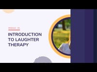 Introduction to Laughter Therapy